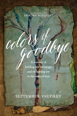 Cover image for Colors of Goodbye