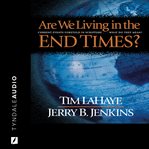 Are We Living in the End Times? cover image
