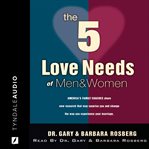 The 5 love needs of men & women cover image