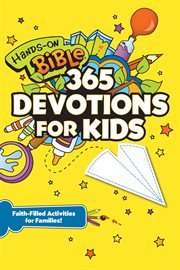 Hands-on Bible : 365 devotions for kids cover image