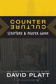 Counter culture scripture and prayer guide cover image
