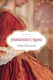 Freedom's ring : a novel cover image