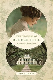 The promise of Breeze Hill cover image