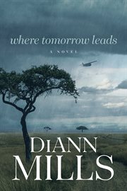Where tomorrow leads cover image