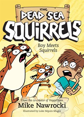 Cover image for Boy Meets Squirrels
