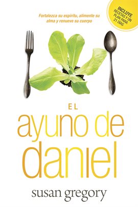 Cover image for El ayuno de Daniel|The Daniel Fast