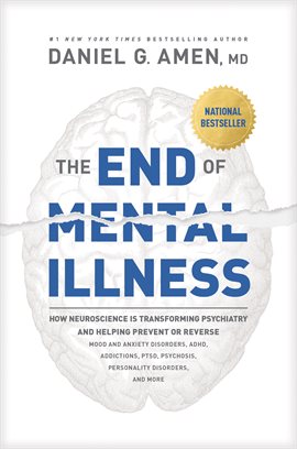 Link to The End of Mental Illness by Daniel G Amen MD in Hoopla
