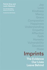 Imprints : the evidence our lives leave behind cover image