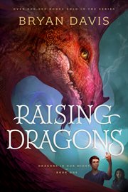 RAISING DRAGONS cover image