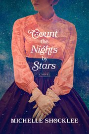 Count the nights by stars : a novel cover image