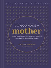 SO GOD MADE A MOTHER cover image