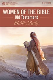 WOMEN OF THE BIBLE : old testament bible study cover image