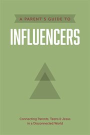 PARENTS GUIDE TO INFLUENCERS cover image