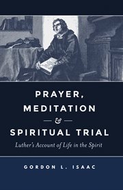 Prayer, meditation, and spiritual trial cover image