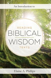 An introduction to reading biblical wisdom texts cover image
