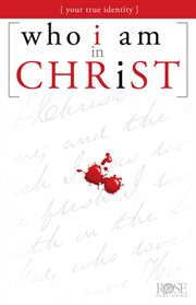 Who I am in Christ cover image