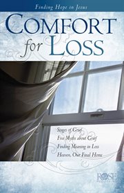 Comfort for loss : finding hope in Jesus cover image