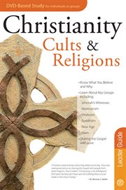 Christianity, cults & religions. Leader guide cover image