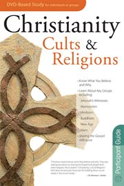 Christianity, cults & religions. Participant guide cover image