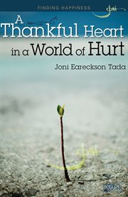 A thankful heart in a world of hurt cover image