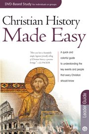Christian history made easy. Leader guide cover image