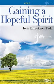 Gaining a hopeful spirit cover image