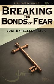 Breaking the Bonds of Fear cover image