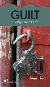 Guilt : living guilt free cover image