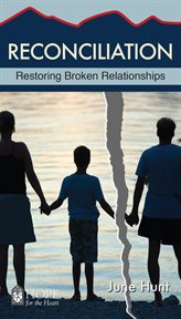 Reconciliation : restoring broken relationships cover image
