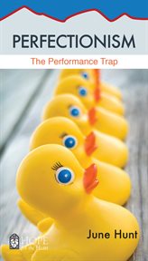 Perfectionism : the performance trap cover image
