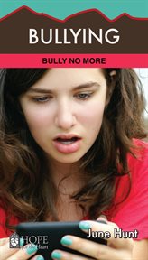 Bullying : bully no more cover image