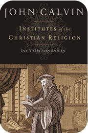 Institutes of the Christian religion cover image