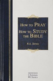 How to pray and how to study the bible cover image