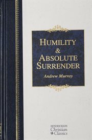 Humility & absolute surrender, 2 volumes in 1 cover image