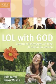 LOL with God devotional messages of hope & humor for women cover image