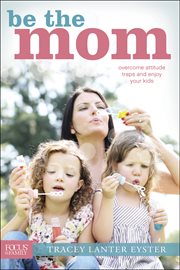 Be the mom cover image