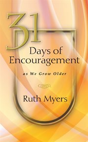 31 days of encouragement as we grow older cover image