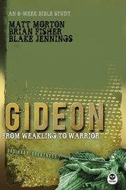 Gideon from weakling to warrior cover image