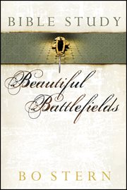 Beautiful battlefields Bible study cover image