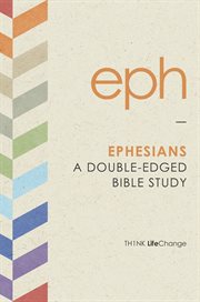 Ephesians a double-edged bible study cover image