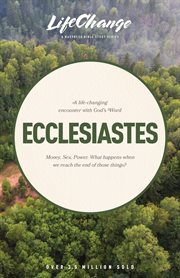 A life-changing encounter with God's Word from the book of Ecclesiastes cover image