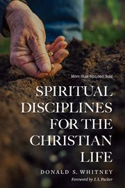 Spiritual disciplines for the Christian life cover image