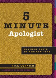 5 minute apologist maximum truth in minimum time cover image