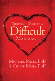 Thriving despite a difficult marriage cover image