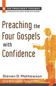 Preaching the four gospels with confidence cover image