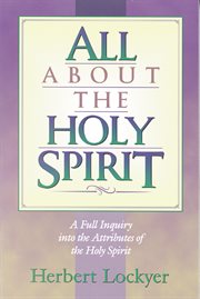 All about the Holy Spirit cover image