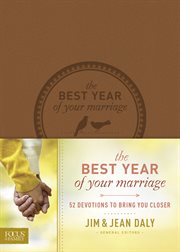 The best year of your marriage 52 devotions to bring you closer cover image