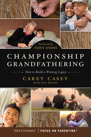 Championship grandfathering : how to build a winning legacy cover image