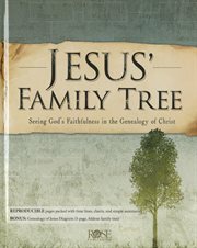Jesus' family tree : seeing God's faithfulness in the genealogy of Christ cover image