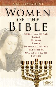 Women of the Bible : Old Testament cover image